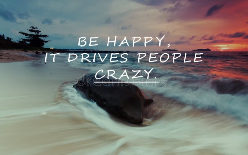 Crazy life quotes short